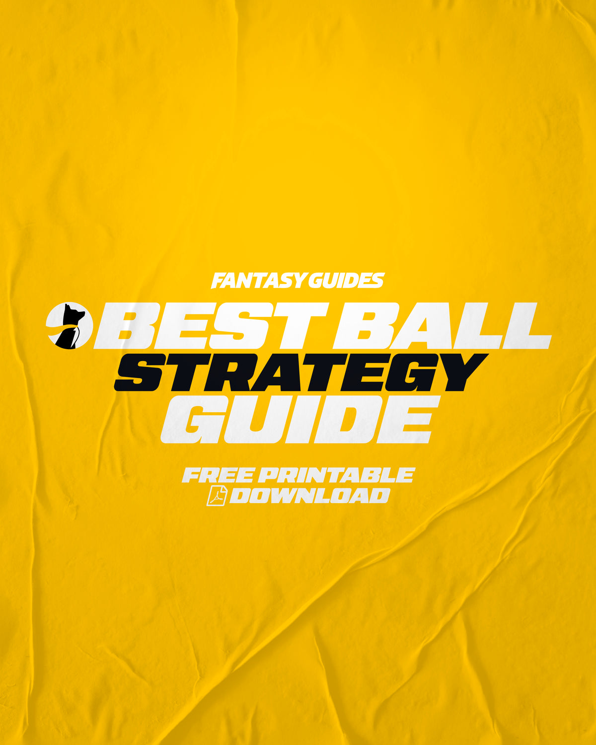 FREE Best Ball Strategy Guide